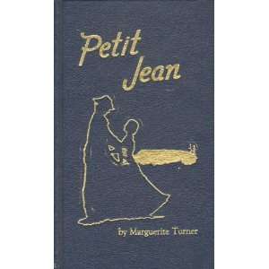  Petit Jean A Girl, a Mountain, a Community, Vol. 1 Books