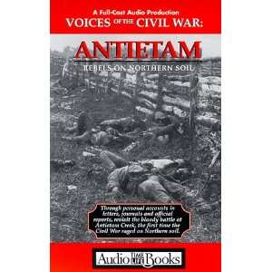   War Antietam Rebels on Northern Soil (9781570425165) Full Cast