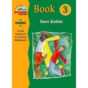   New Spectrum Maths Number, Year 3 (9780003127416) Dave Kirkby Books