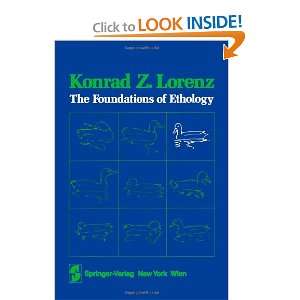  The Foundations of Ethology (9783211999363) K. Lorenz, R 