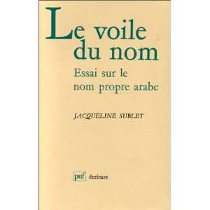   Ecriture) (French Edition) (9782130432036) Jacqueline Sublet Books