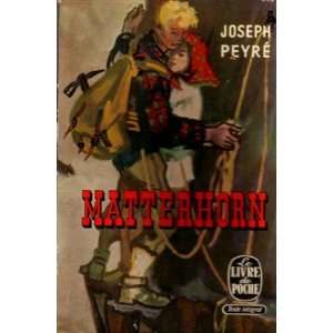  Matterhorn Peyré Joseph Books