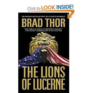   Lions of Lucerne (9780743483292) Brad Thor  Books