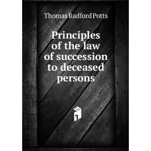  Principles of the law of succession to deceased persons 