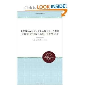  England, France, and Christendom, 1377 99 (9780807897461 