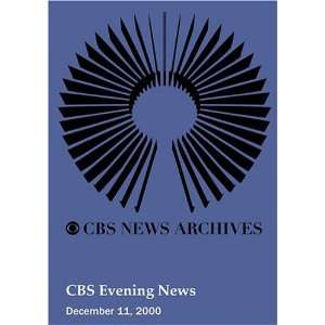  CBS Evening News (December 11, 2000) Movies & TV