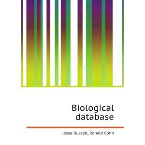  Biological database Ronald Cohn Jesse Russell Books