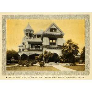  1907 Print Mrs. King Home Ranch Kingsville Texas 