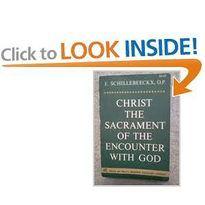  CHRIST THE SACRAMENT OF THE ENCOUNTER WITH GOD E 