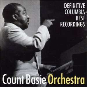  Definitive Columbia Best Recordings: Count Basie: Music