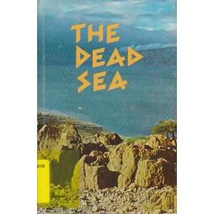  The Dead Sea (The Land of Israel from ancient days to 