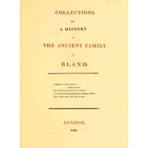   For A History Of The Ancient Family Of Bland Nicholas Carlisle Books
