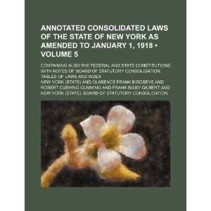  Annotated Consolidated Laws of the State of New York as Amended 