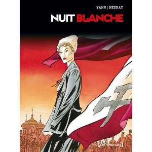  Nuit blanche (French Edition) (9782723467926): Yann: Books