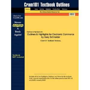  Studyguide for Electronic Commerce by Gary Schneider, ISBN 