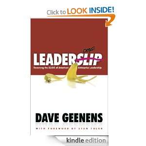 Leaderslip Reversing the SLIDE of American Enterprise Leadership 