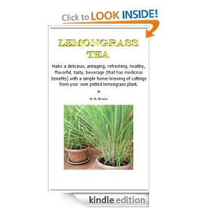 Start reading Lemongrass Tea on your Kindle in under a minute . Don 