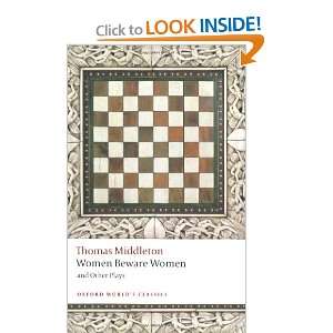   Classics) (9780199538928) Thomas Middleton, Richard Dutton Books