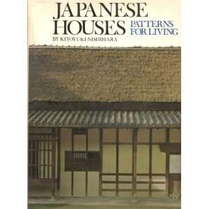 Japanese Houses Patterns for Living translated by Richard 