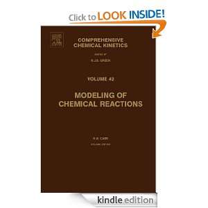 Modeling of Chemical Reactions (Comprehensive Chemical Kinetics) R.W 