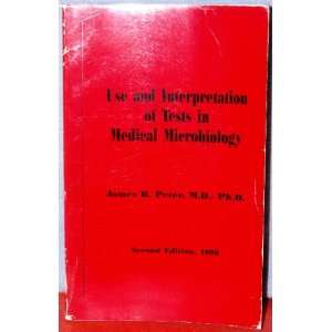  Use and Interpretation of Tests in Medical Microbiology 