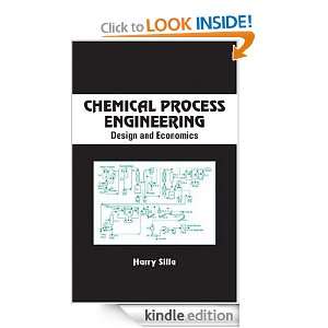 Chemical Process Engineering Harry Silla  Kindle Store