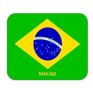  Brazil, Macau Mouse Pad 