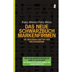   Das neue Schwarzbuch Markenfirmen (9783548368474) Hans Weiss Books