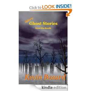 More Ghost Stories from the South Kevin Bozard  Kindle 