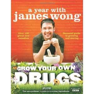  Grow Your Own Drugs (9780007345304) James Wong Books