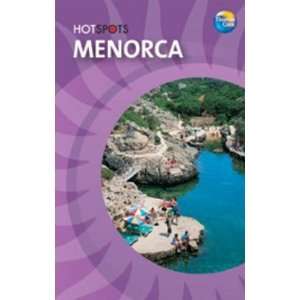  Menorca (Hotspots) (9781841575384) *  Books