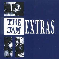 The Jam   Extras A Collection Of Rarities  