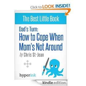 The Dads Guide to Parenting: Christina St Jean:  Kindle 