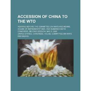  Accession of China to the WTO hearing before the 