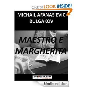 Maestro e Margherita (????? ? ?????) (Italian Edition) Michail 