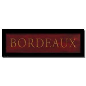 Bordeaux Wine Sign Kitchen Bar Dining Room Framed Print