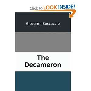 The Decameron, Or, Ten Days Entertainment, of Boccaccio
