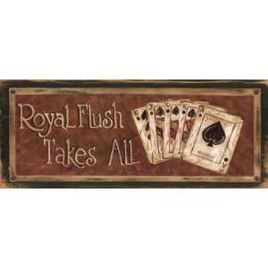 Royal Flush Takes All Finest LAMINATED Print Grace Pullen 20x8