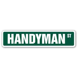 ZanySigns HANDYMAN Street Sign repairman fix it repair plumber painter 