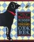 The Black Dog Summer on the Vineyard Cookbook by Joseph Hall, Elaine 