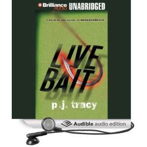  Live Bait (Audible Audio Edition): P. J. Tracy, Buck 