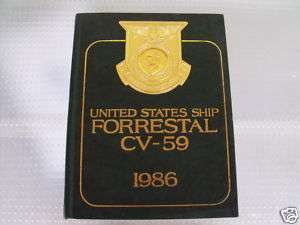 USS Forrestal CV 59 1986 Cruise   Yearbook  