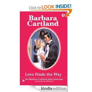03 Love Finds The Way (The Pink Collection): Barbara Cartland:  