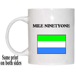  Sierra Leone   MILE NINETYONE Mug: Everything Else