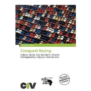  Conquest Racing (9786136545561) Zheng Cirino Books