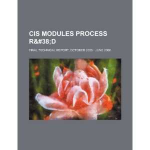  CIS modules process R&D final technical report, October 
