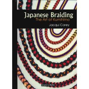 Japanese Braiding The Art of Kumihimo