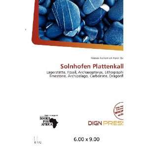   Solnhofen Plattenkalk (9786200689917) Kristen Nehemiah Horst Books