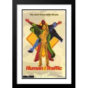  Human Traffic 32x45 Framed and Double Matted Movie Poster 