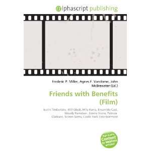  Friends with Benefits (Film) (9786134052047) Books